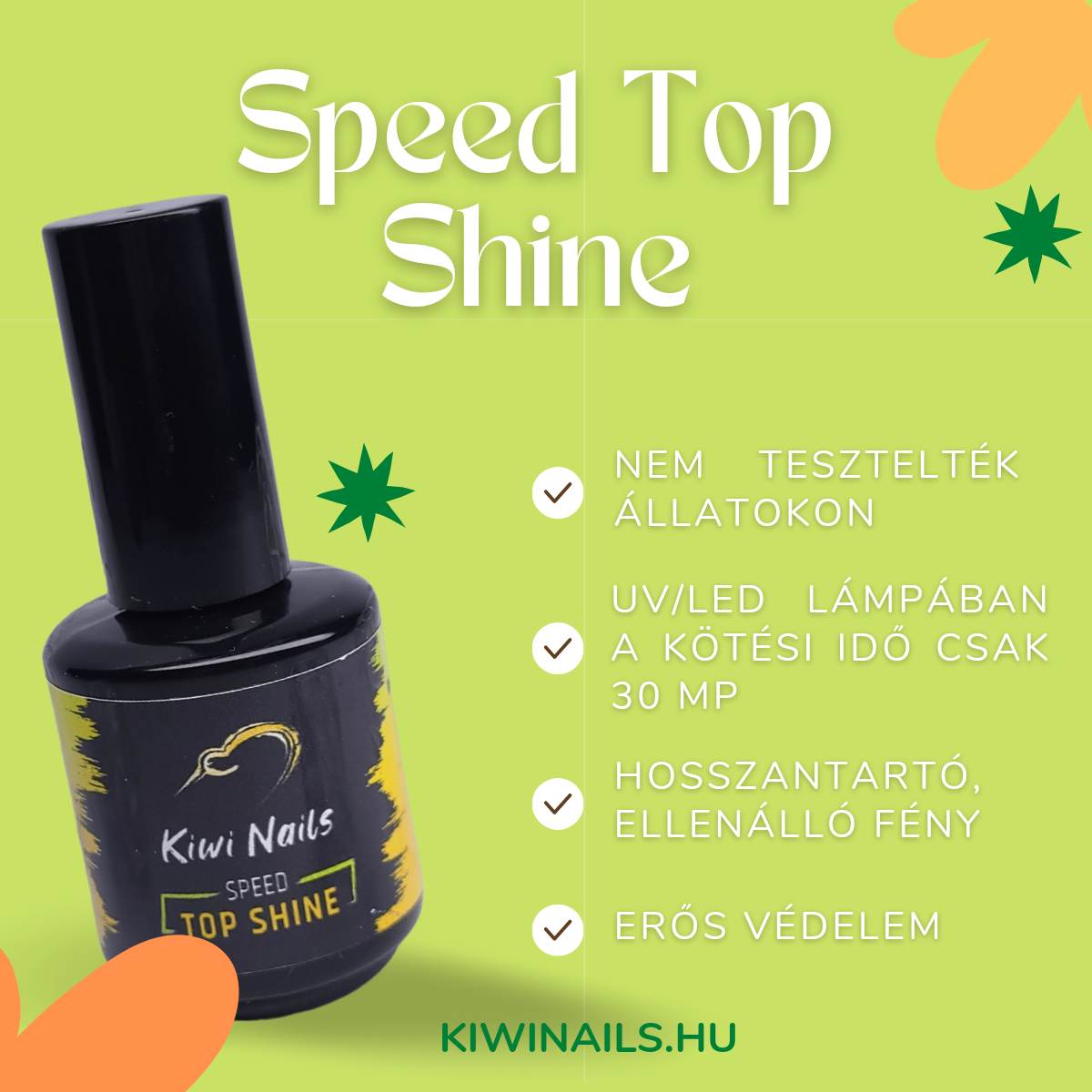 KiwiNails Speed Top Shine fedő zselé, gyorsan kötő fényzselé